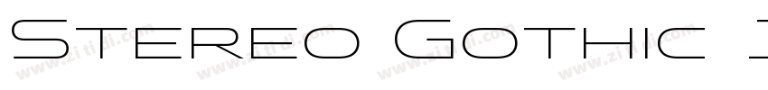 Stereo Gothic 150字体转换 Stereo Gothic 150字体转换